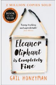 Eleanor Oliphant is Completely Fine kúpite na Knihyprekazdeho.sk