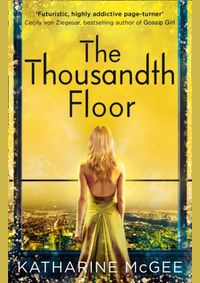 The Thousandth Floor
