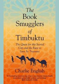 The Book Smugglers Of Timbuktu