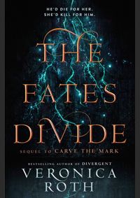 Carve The Mark 2  The Fates Divide