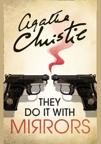 They Do It With Mirrors