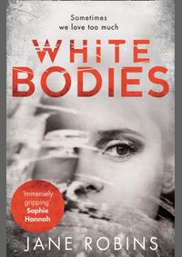 White Bodies