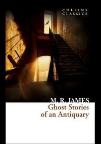 Kniha Ghost Stories of an Antiquary