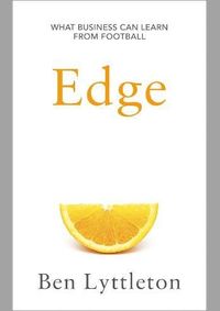 Edge: What Business Can Learn From Football