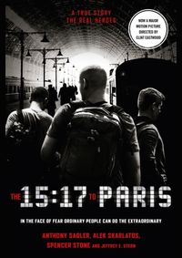 The 15:17 to Paris  (Film Tie In)