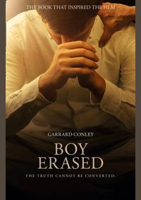 Boy Erased : A Memoir of Identity, Faith and Family
