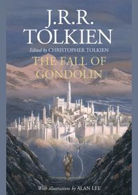 The Fall of Gondolin kúpite na Knihyprekazdeho.sk