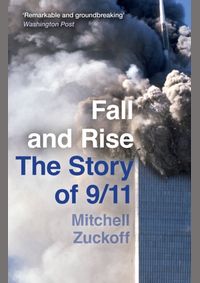 Fall And Rise: The Story Of 9/11