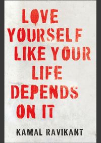 Love Yourself Like Your Life Depends On It