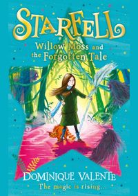 Starfell 2: Willow Moss And The Forgotten Tale