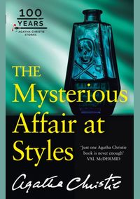 The Mysterious Affair At Styles: The 100Th Anniversary Edition