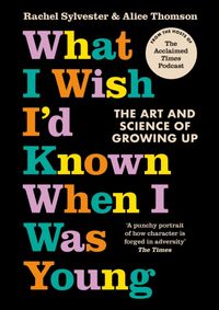 Kniha What I Wish I'd Known When I Was Young