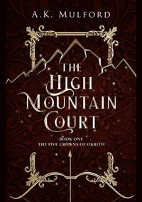 The High Mountain Court