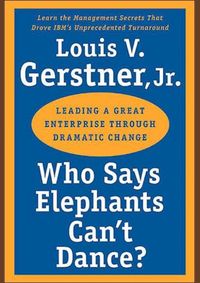 Kniha Who Says Elephants Cant Dance