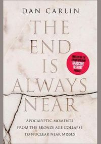 The End is Always Near