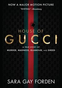 The House of Gucci