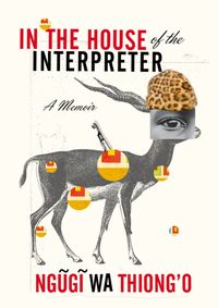Kniha In the House of the Interpreter : A Memoir