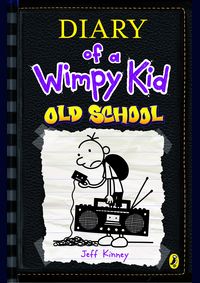 Kniha Diary of a Wimpy Kid: Old School Book 10