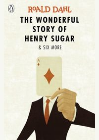 Kniha The Wonderful Story of Henry Sugar and Six More