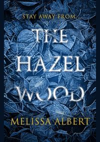 The Hazel Wood