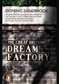 The Great British Dream Factory