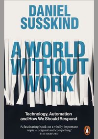 A World Without Work