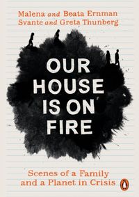 Our House is on Fire