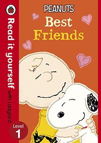 Peanuts: Best Friends - Read it Yourself with Ladybird: Level 1