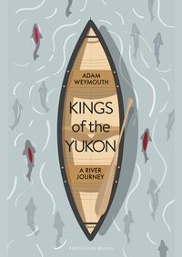 Kings of the Yukon