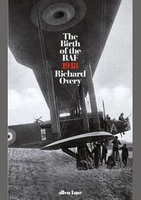 The Birth of the RAF