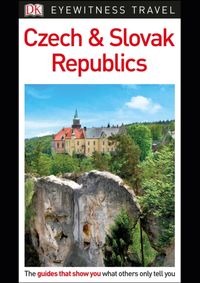 Kniha Czech & Slovak Republics - DK Eyewitness Travel Guide 2018