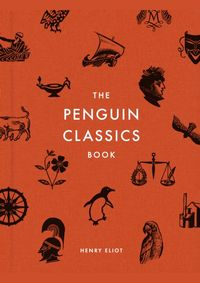 Penguin Classics: In Search of the Best Books Ever Written