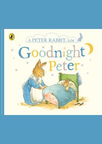 Peter Rabbit Tales  Goodnight Peter