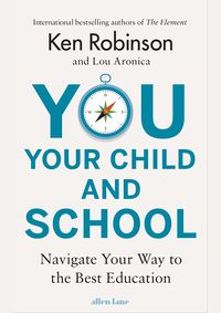 You, Your Child and School