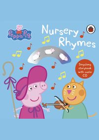 Peppa Pig: Nursery Rhymes