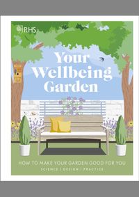 RHS Your Wellbeing Garden