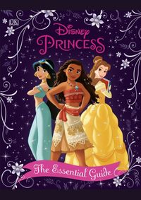 Disney Princess Essential Guide