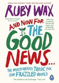 And Now For The Good News...