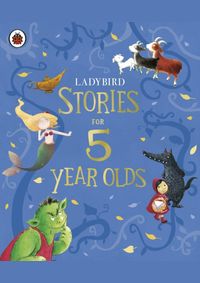Ladybird Stories for Five Year Olds