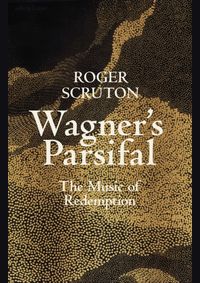Wagners Parsifal