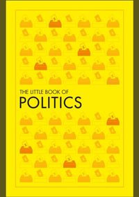 The Little Book of Politics