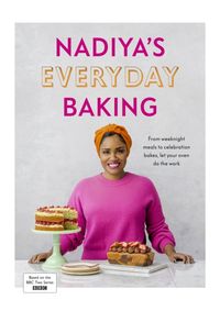 Nadiya's Everyday Baking
