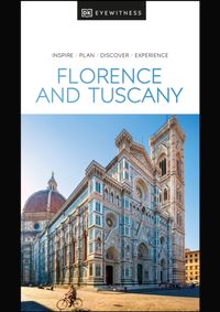 Florence and Tuscany
