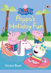 Peppa Pig: Peppa’s Holiday Fun Sticker Book