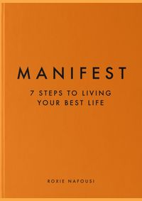 Kniha Manifest : The Sunday Times bestseller that will change your life