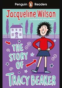 Penguin Readers Level 2: The Story of Tracy Beaker (ELT Graded Reader)