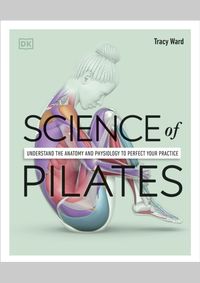 Kniha Science of Pilates