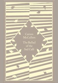 The Ballad of the Sad Cafe