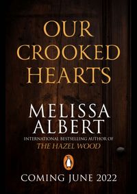 Our Crooked Hearts