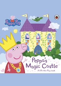 Peppa Pig: Peppa's Magic Castle